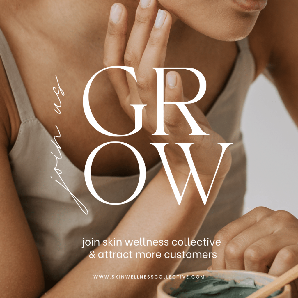 Grow your skin clinic with Skin wellness collective