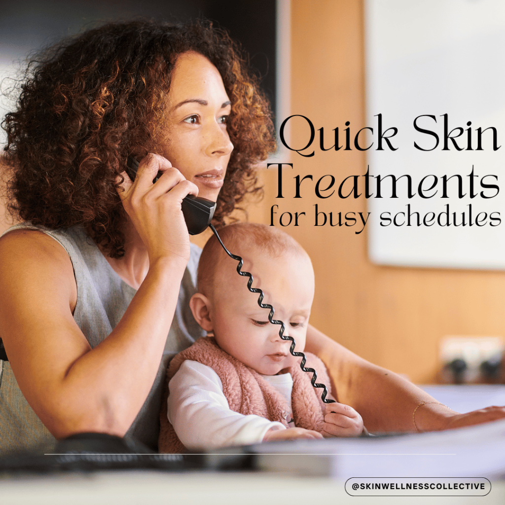 Quick skin treatments for busy women